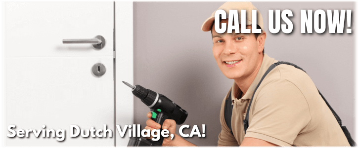 Locksmith Dutch Village CA